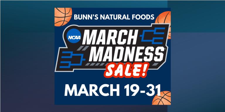 March Madness Sale March 19-31